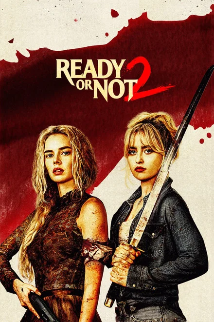 پوستر فیلم Ready Or Not 2 Here I Come