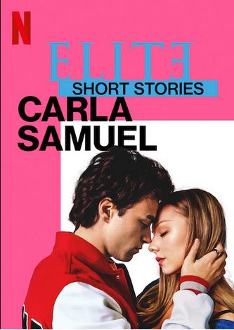 پوستر سریال Elite Short Stories Carla Samuel