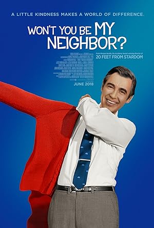 پوستر فیلم Wont You Be My Neighbor