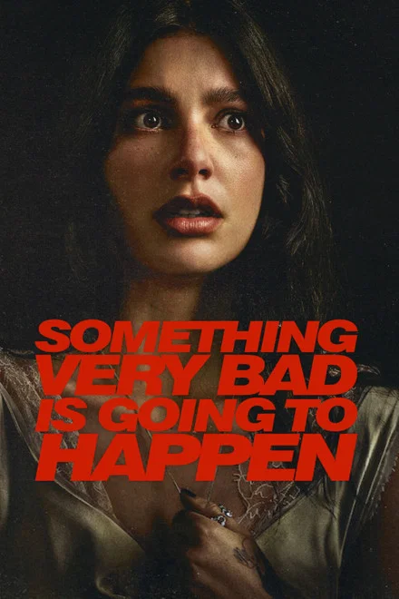پوستر سریال Something Very Bad Is Going To Happen