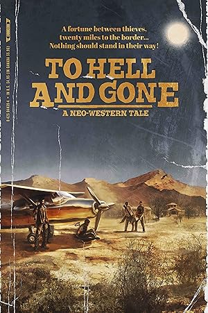 پوستر فیلم To Hell And Gone