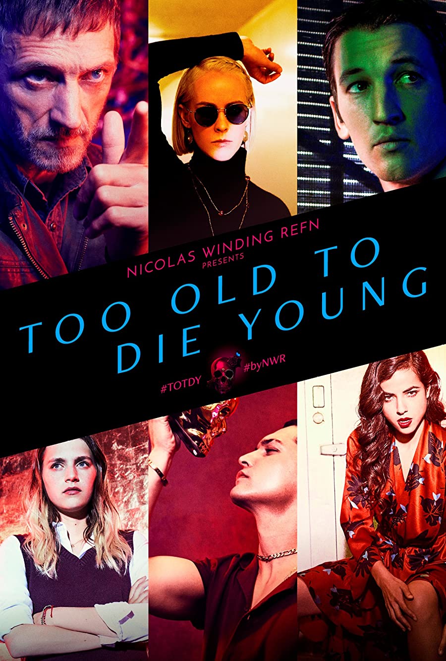 پوستر سریال Too Old To Die Young