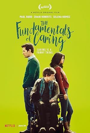 پوستر فیلم The Fundamentals Of Caring
