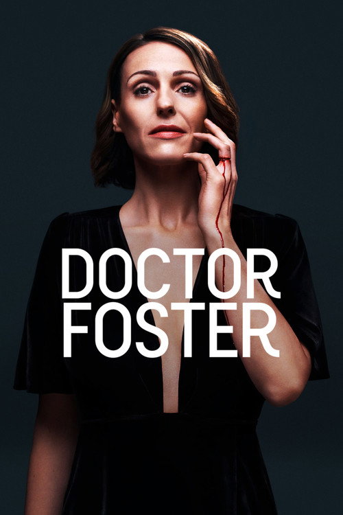 پوستر سریال Doctor Foster A Woman Scorned