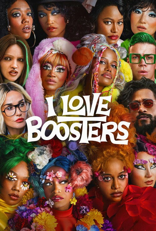 پوستر فیلم I Love Boosters