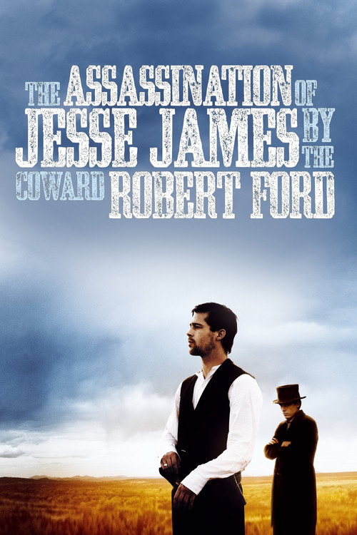 پوستر فیلم The Assassination Of Jesse James By The Coward Robert Ford