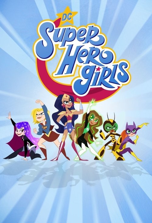 پوستر سریال Dc Super Hero Girls