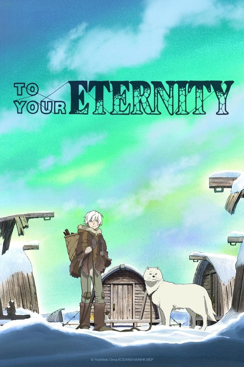 پوستر سریال To Your Eternity