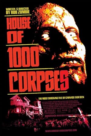 پوستر فیلم House Of 1000 Corpses