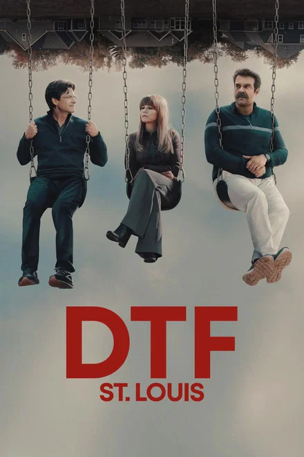 پوستر سریال Dtf St Louis