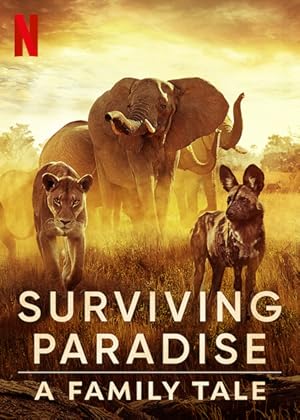 پوستر فیلم Surviving Paradise A Family Tale