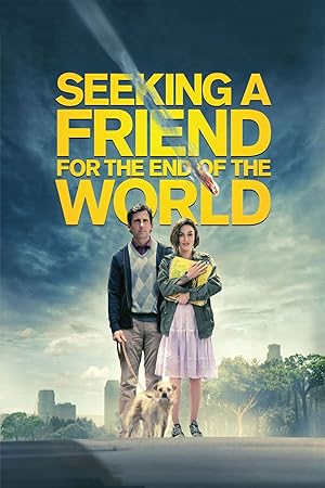 پوستر فیلم Seeking A Friend For The End Of The World