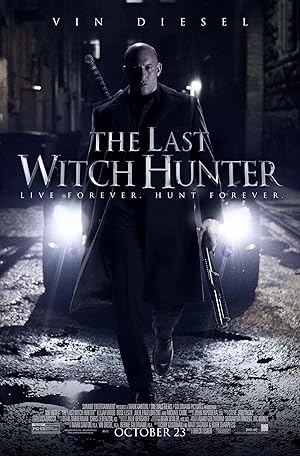 پوستر فیلم The Last Witch Hunter