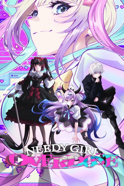 پوستر سریال Needy Girl Overdose