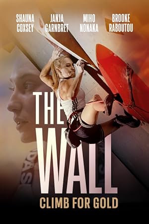 پوستر فیلم The Wall Climb For Gold