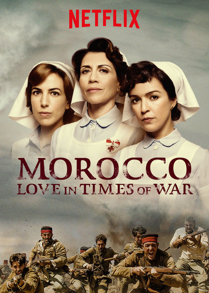پوستر سریال Morocco Love In Times Of War