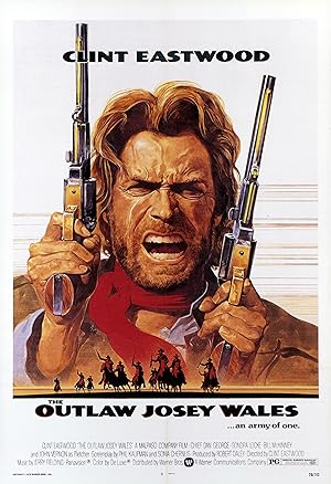 پوستر فیلم The Outlaw Josey Wales