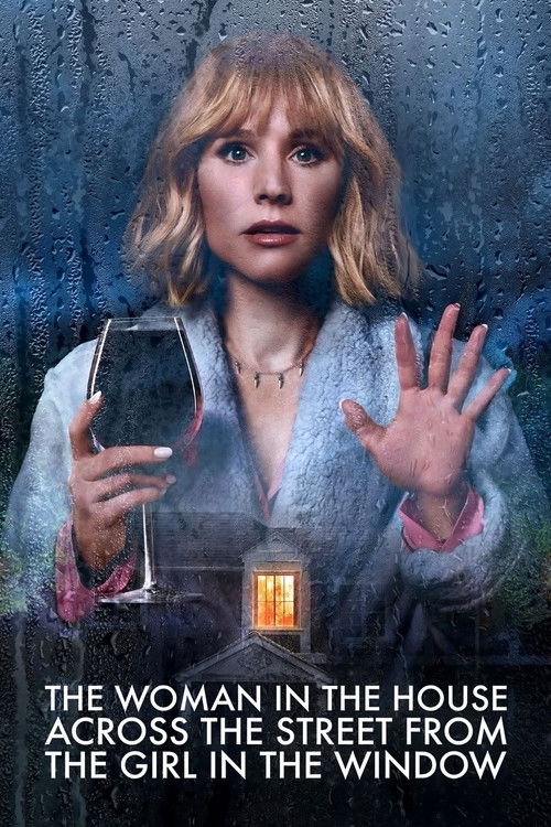 پوستر سریال The Woman In The House Across The Street From The Girl In The Window