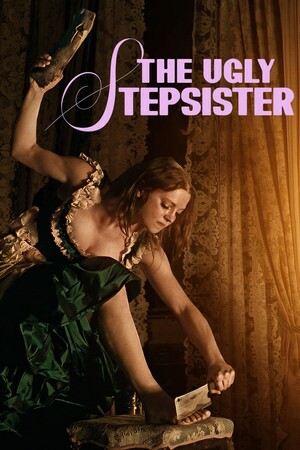 پوستر فیلم The Ugly Stepsister