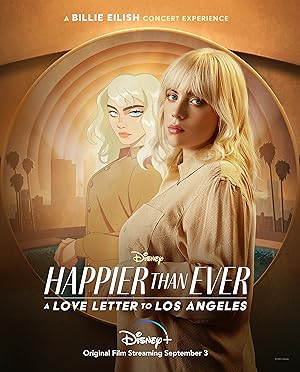 پوستر فیلم Happier Than Ever A Love Letter To Los Angeles
