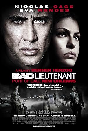پوستر فیلم Bad Lieutenant Port Of Call New Orleans