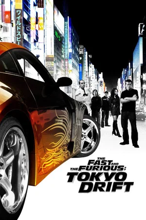 پوستر فیلم The Fast And The Furious Tokyo Drift