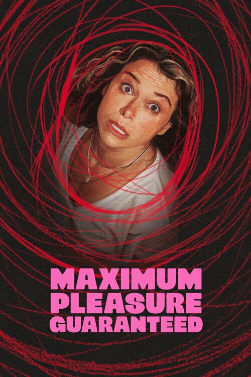 پوستر سریال Maximum Pleasure Guaranteed