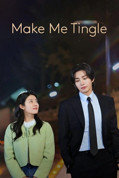 پوستر سریال Make Me Tingle